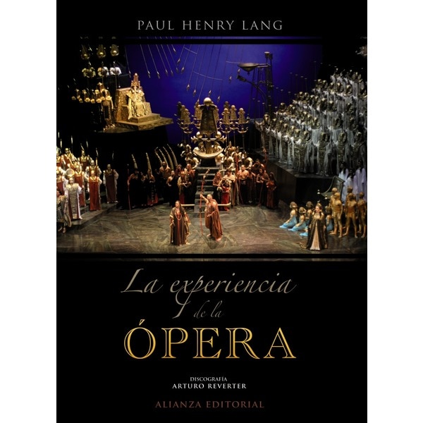 La experiencia de la ópera: Una introducción sencilla a la historia y literatura operística (Capa mole com abas) 1