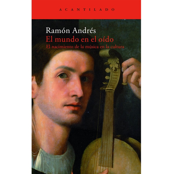 Imagem 0 de El mundo en el oído: el nacimiento de la música en la cultura (Capa mole)