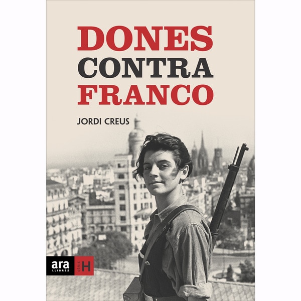 Imagen 0 de Dones contra franco (Tapa blanda)