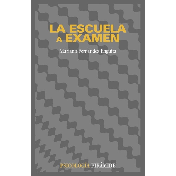 La escuela a examen(Tapa blanda) 1