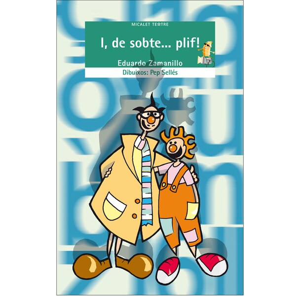 Imagen 0 de I, de sobte... plif!  (Tapa blanda)