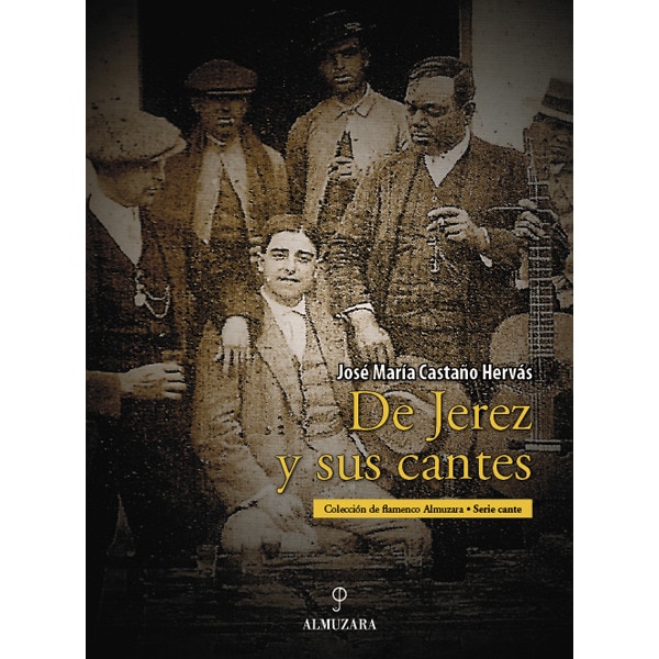 De Jerez Y Sus Cantes 1