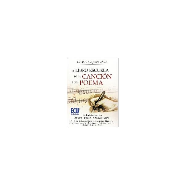El Libro Escuela De La Canción Y El Poema 1