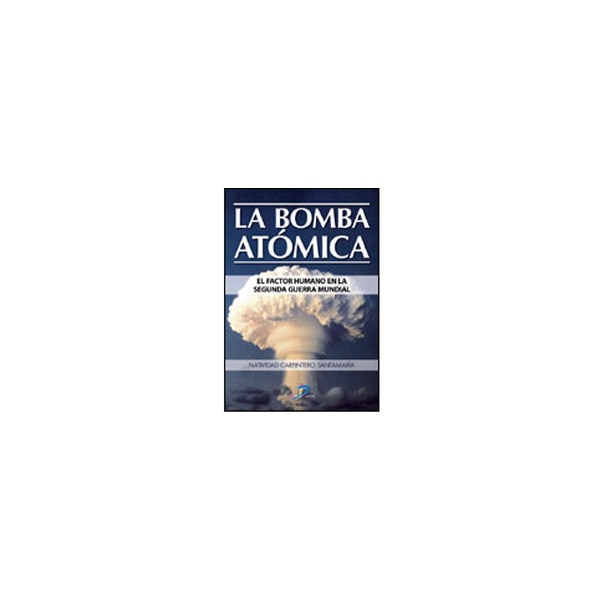 La Bomba Atomica 1