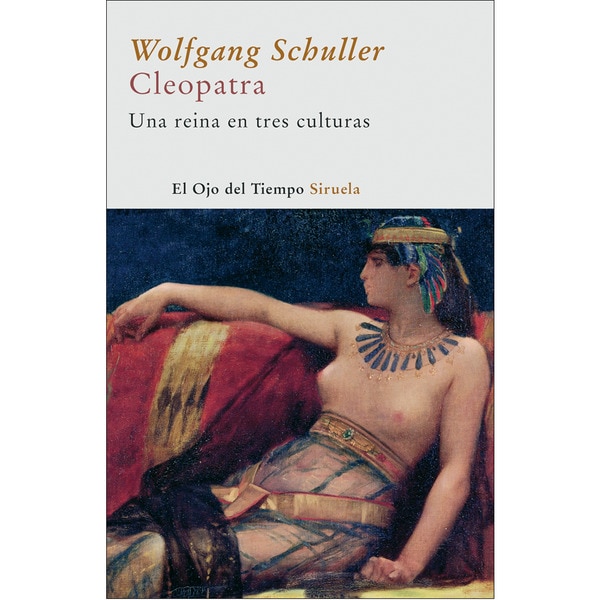 Cleopatra: Una reina en tres culturas(Tapa blanda) 1