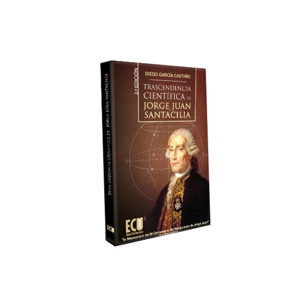 Trascendencia Científica De Jorge Juan Santacilia 1