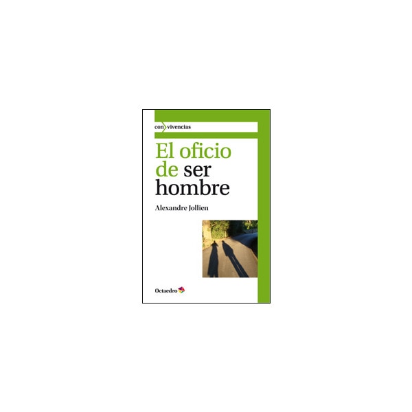 El oficio de ser hombre(Tapa blanda) 1