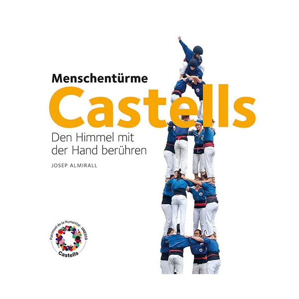 Imagem 0 de Castells. Menschentürme: Den himmel mit der hand berühren(Tapa blanda)
