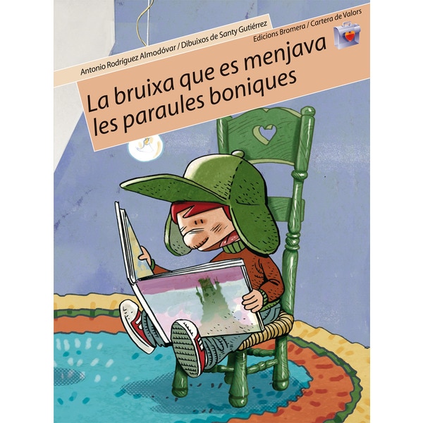Imagen 0 de La bruixa que es menjava les paraules boniques (Tapa blanda)