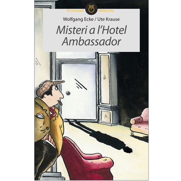 Misteri a l'hotel Ambassador (Capa mole) 1