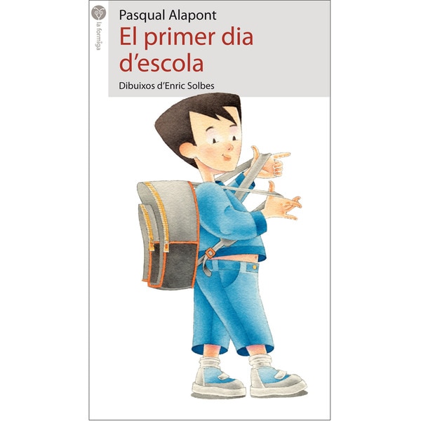 El primer dia d'escola(Tapa blanda) 1