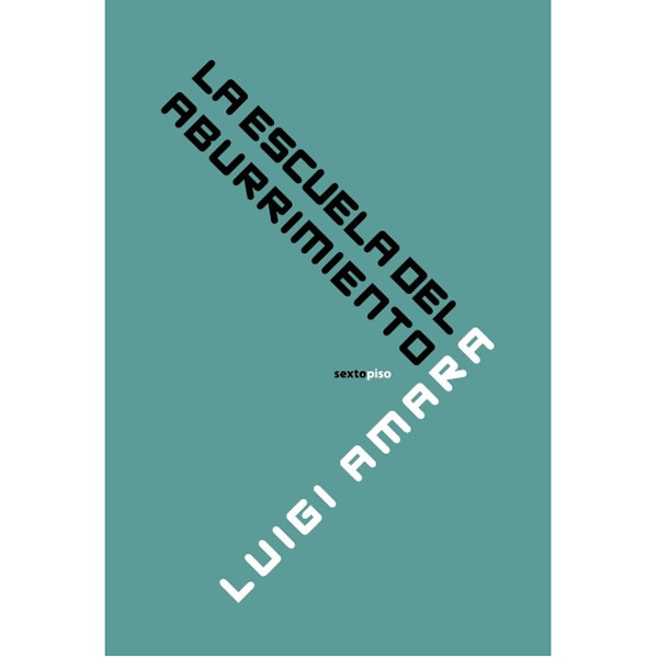 La escuela del aburrimiento 1