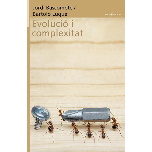 Evolució i complexitat(Tapa blanda) 1