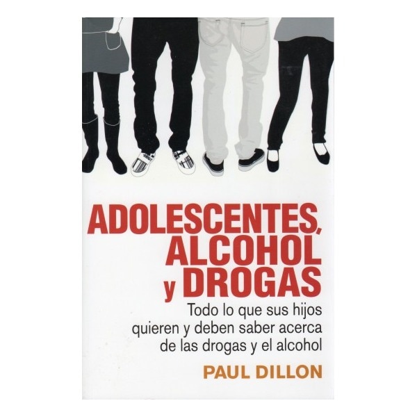 Adolescentes. Alcohol Y Drogas 1