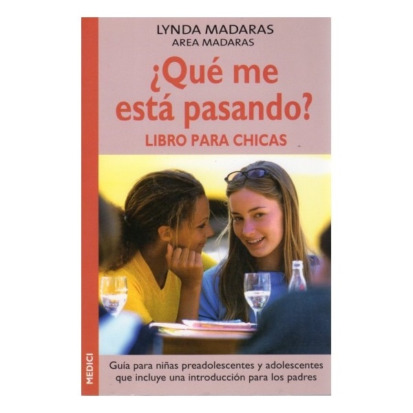 ¿Que Me Está Pasando? Libro para Chicas 1