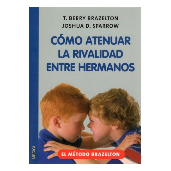 Como Atenuar La Rivalidad Entre Hermanos 1
