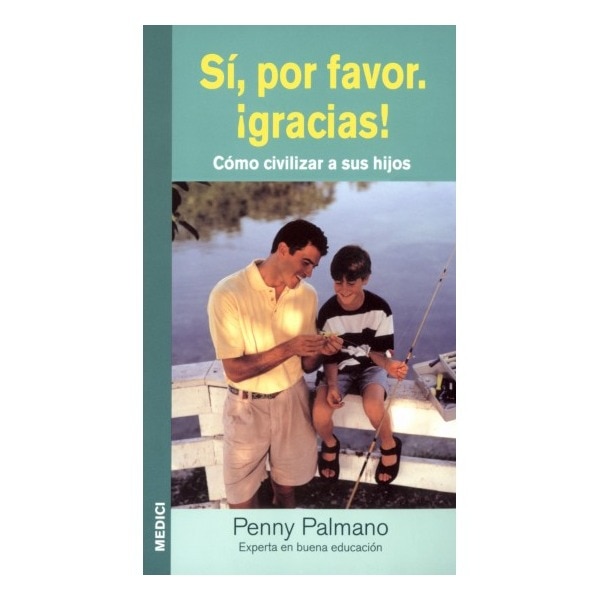 Imagen 0 de Si, por favor. ¡gracias! (Tapa blanda)