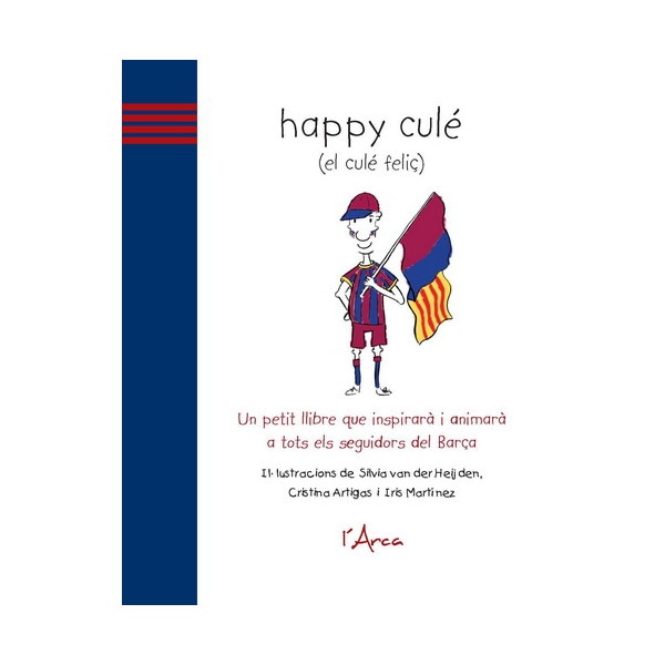 Happy Cule (El Cule Feliç) 1