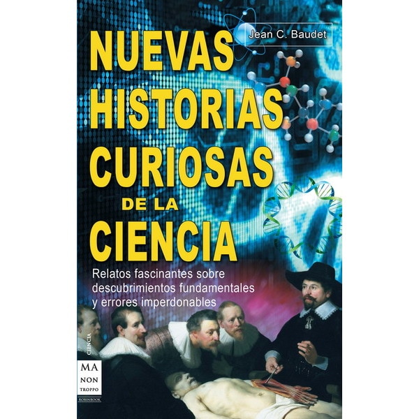 Nuevas Historias Curiosas De La Ciencia 1
