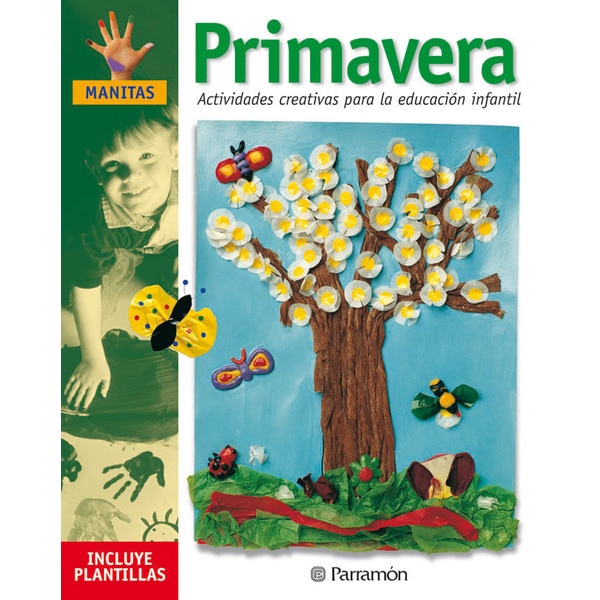 Primavera: Actividades creativas para la educación infantil(Tapa dura) 1