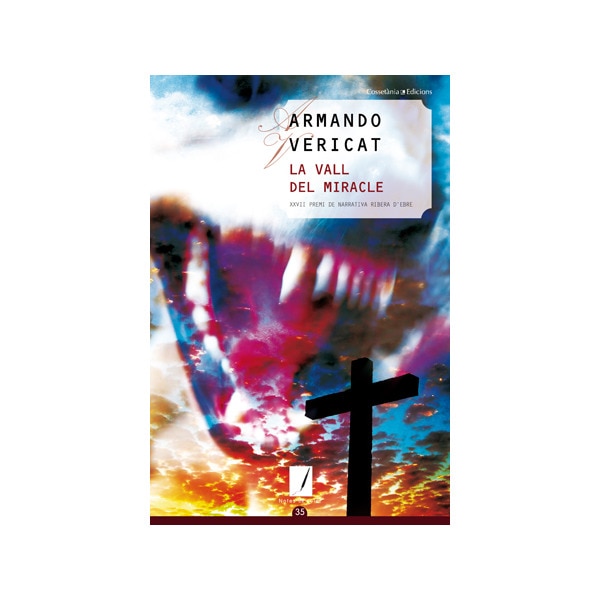 Imagen 0 de La vall del miracle: (xvii premi de narrativa de la ribera d'ebre) (Tapa blanda)