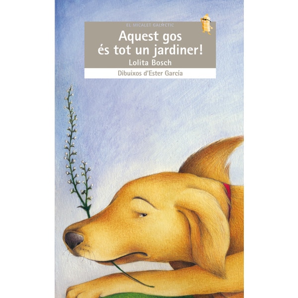 Imagem 0 de Aquest gos és tot un jardiner!(Tapa blanda)