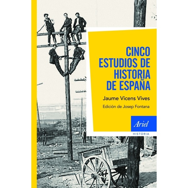 Imagen 1 de Cinco estudios de Historia de España: Edición de Josep Fontana  (Tapa blanda con solapas)
