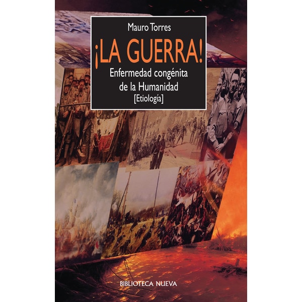 ¡la guerra!: Enfermedad congénita de la humanidad (Tapa blanda ...