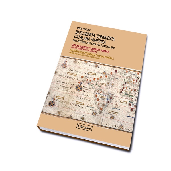 Imagem 0 de Descoberta i conquesta catalana d'amèrica: Una història reescrita pels castellans(Tapa dura)
