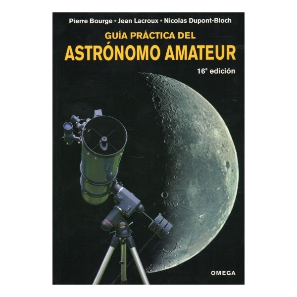 Imagen 0 de Guia practica del astronomo amateur (Tapa blanda)