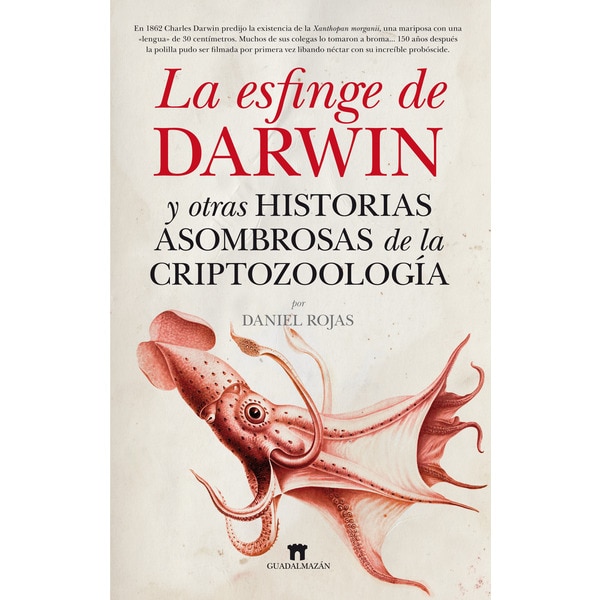 Imagen 1 de La esfinge de darwin: Y otras historias asombrosas de la criptozoología (Tapa blanda)