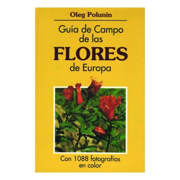 Guía De Campo De Las Flores De Europa 1
