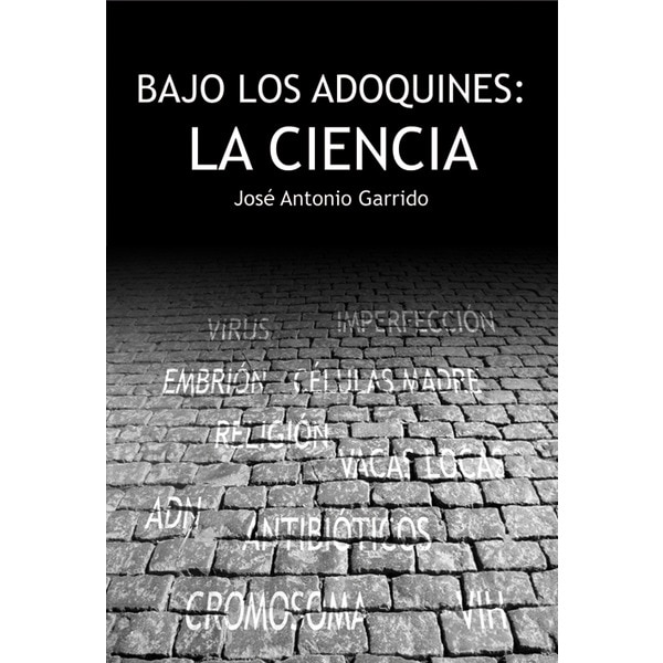 Imagen 0 de Bajo los adoquines la ciencia (Tapa blanda)