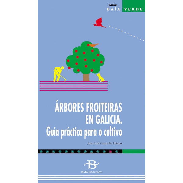Imagem 0 de Árbores froiteiras en Galicia. Guía práctica para o cultivo