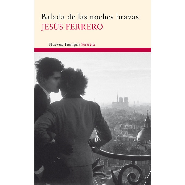 Imagen 0 de Balada de las noches bravas (Tapa blanda)
