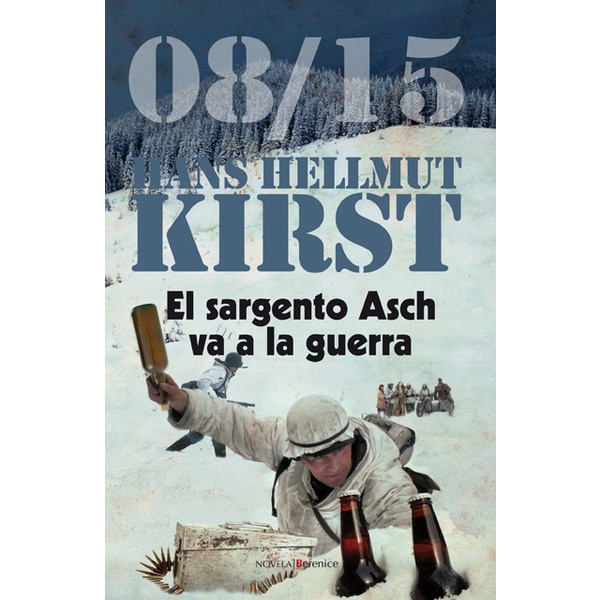 Imagen 0 de El sargento Asch va a la guerra (Tapa blanda)