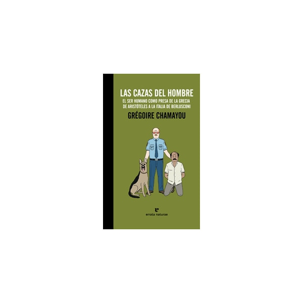 Las Cazas Del Hombre 1