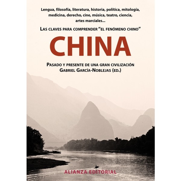 Imagen 0 de China: Pasado y presente de una gran civilización  (Tapa blanda con solapas)