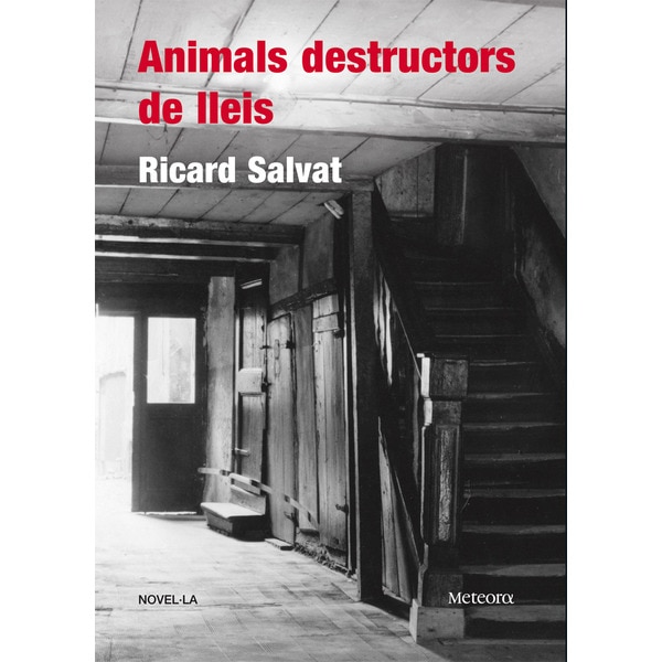 Imagem 0 de Animals destructors de lleis(Tapa dura)