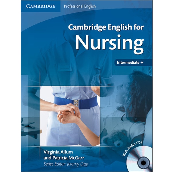 Cambridge English for Nursing Intermediate Plus Student's Book with Audio CDs (2) (Capa mole) 1