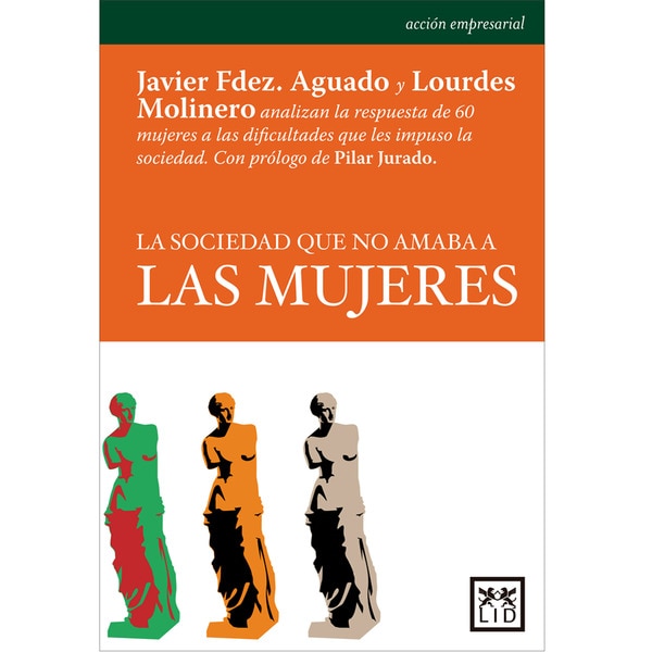 Imagem 0 de La sociedad que no amaba a las mujeres