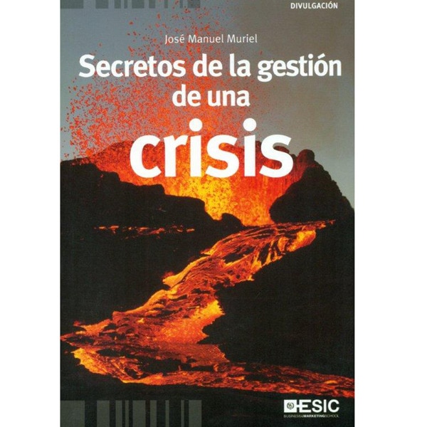 Secretos de la gestión de una crisis (Capa mole com abas) 1