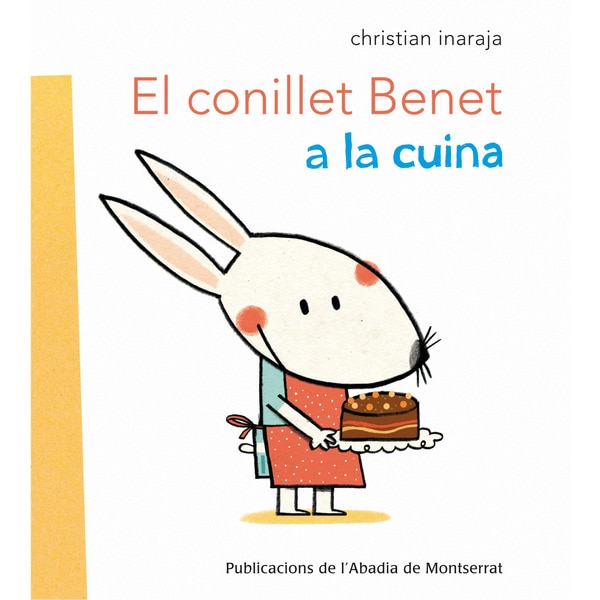 El conillet Benet a la cuina (Capa dura) 1