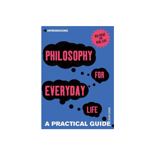 Introducing Philosophy For Everyday Life 1