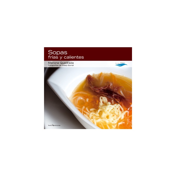 Imagen 0 de Sopas frías y calientes (Tapa dura)