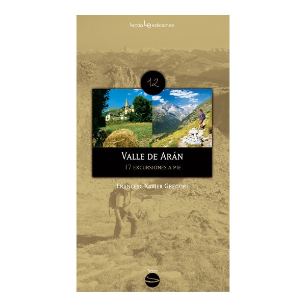 Valle de arán: 17 excursiones a pié(Tapa blanda) 1