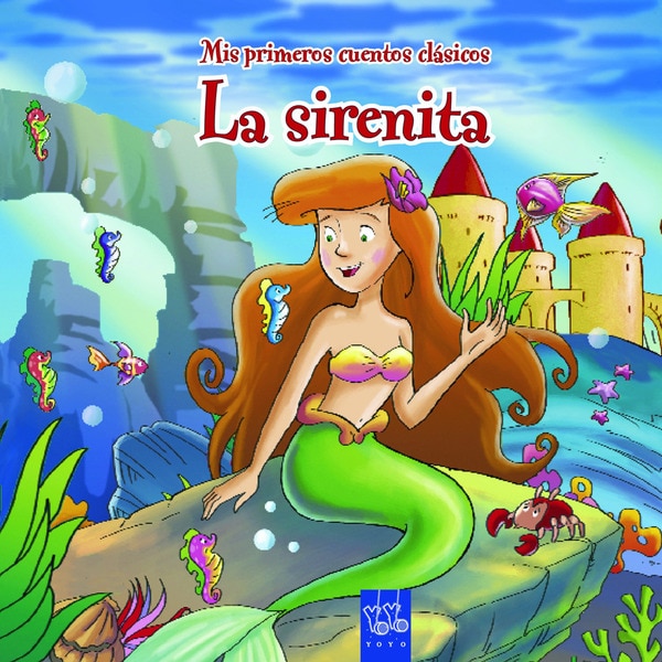La sirenita Mis primeros cuentos clásicos (Lujo) · De 3 a 5 · El Corte Inglés La sirenita Mis primeros cuentos clásicos (Lujo) · De 3 a 5 · El Corte Inglés