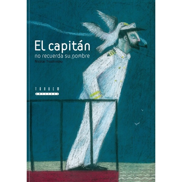 Imagem 0 de El capitán no recuerda su nombre(Tapa dura)