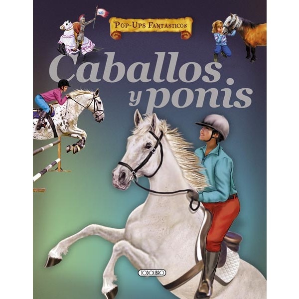 Caballos Y Ponis 1