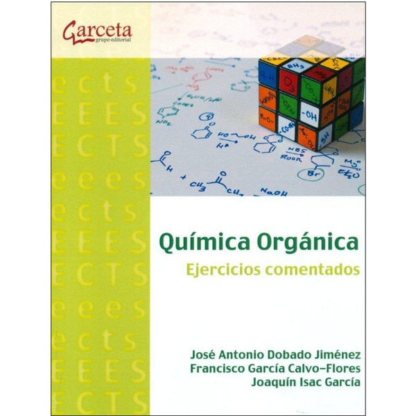 Química Orgánica - Ejercicios Comentados 1
